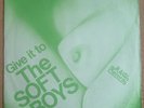 Punk/New Wave EP THE SOFT BOYS Give It To The Soft Boys/Raw Records RAW 5 (1977)