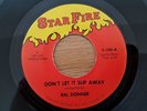 Northern Soul - Ral Donner - Don't Let It Slip Away - Original Star Fire US 45