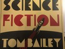 Science Fiction Tom Bailey SIGNED BY TOM BAILEY 2018 Vinyl LP Thompson Twins