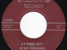 Deep TX Cajun Drone LE ROY BROUSSARD B O Sparkle Waltz 45 Goldband HEAR