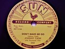 JOHNNY CASH  Next In Line / Don't Make Me Go  SUN 1957 Country 78 EX