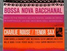 Blue Note BLP-4119, Charlie Rouse - Bossa Nova Bacchanal, RE