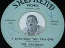 Doo Wop 45 THE UNIVERSALS A Love Only You Can Give / I'm In Love Shepherd