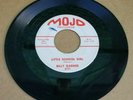 45 RPM BLACK ROCKER: Billy Garner - Little School Girl - Mojo 2171 - VG