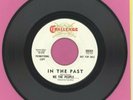 In The Past / St. John's Shop / We The People  (45rpm, Challenge, 59351)