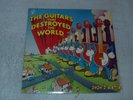 Guitars That Destroyed The World By Various Artists (Vinyl 1973 CBS) Original