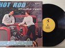 Charlie Ryan Hot Rod Lincoln LP King 751 Rockabilly 1970's REISSUE Rare DH EX/EX