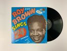 ROY BROWN Sings 24 LP King Records 956 US 1968 VG+ RHYTHM & BLUES