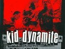 New Music Kid Dynamite 