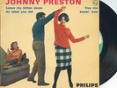 EP   JOHNNY PRESTON  PHILIPS 434509  TRES BEL ETAT