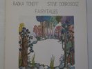 AUDIOPHILE RADKA TONEFF & STEVE DOBROGOSZ Fairytales original ODIN Like NEW NM