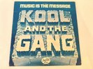 Kool And The Gang - Music Is The Message - Original US LP - 1972