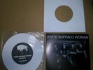 White Buffalo Woman 45 RPM Vinyl Single My Days & This Town Grimtale Records