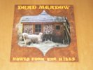 Dead Meadow - Howls From The Hills coloured Vinyl mint