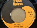 SIR BOSS HARRY TOWN WITHOUT PITY / MUSICAL RIGHT UK TROPICAL 7
