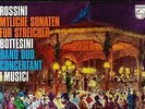 PHILIPS STEREO - ROSSINI / BOTTESINI - COMPLETE STRING SONATAS I MUSICI 2LP - NM