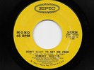 Timmy Willis - Don't Want To Set Me Free / Give Me A Little Sign (Soul 45) 10934