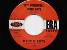 Melvin Boyd - Exit Loneliness Enter Love / Things Are Getting Better (45) 3167