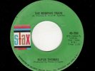 FUNK/SOUL-RUFUS THOMAS-THE MEMPHIS TRAIN/I THINK I MADE A BOO BOO-STAX 250