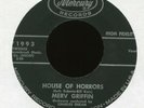 MERV GRIFFIN House of Horrors on Mercury Halloween R&B Mod Popcorn 45 Hear