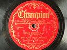 DUKE LANEY Some Sweet Day/NICK NICHOLSON True Blue CHAMPION 15699 Hot  JAZZ V 78