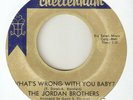 THE JORDAN BROTHERS Whats Wrong With You Baby CHELTENHAM  NORTHERN SOUL USA 45