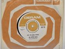 THE OUTER LIMITS JUST ONE MORE CHANCE/ HELP ME PLEASE FIRST PRESS DERAM LABEL 7