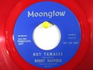 Bobby Hatfield Moonglow 220 Promo  Red Vinyl  Hot Tamales/ I Need a Girl  Clean