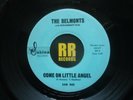 THE BELMONTS - COME ON LITTLE ANGEL US SABINA  DOO WOP