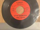 CAROL HUGHES - LETS GET TOGETHER AGAIN RARE 7” VINYL SOUL RECORD VG CON