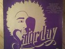 SATURDAY LP Vinyl Argentina 1975 FUNK RARE GROOVES SOUL Recent Find HEAR