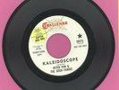 Kaleidoscope/Balloons/Peter Pan and The Good Fairies (45rpm, Challenge, 59373)