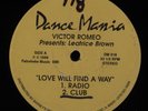 VICTOR ROMEO Love Will Find A Way DANCE MANIA 12