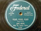 JAMES BROWN doo-wop 78 PLEASE PLEASE PLEASE / WHY DO YOU DO ME on Federal RJ 800
