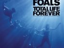 Foals - Total Life Forever vinyl LP NEW/SEALED IN STOCK