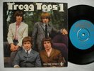 TROGGS Trogg Tops 1 EP Wild Thing / From Home + 2 45 7
