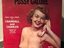 CRANDALL & CHARLES Pussy Galore LP Que 444 ORIGINAL US PRESS cheesecake pin-up