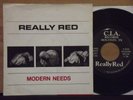 REALLY RED - MODERN NEEDS 7'' 45 RARE TEXAS PUNK W/ INSERT , DICKS , MDC , KBD