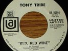 Tony Tribe 45 on UA...Red, Red, Wine & Blues...69 Reggae Ska Rocksteady DJ 45