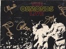 THE OSMONDS : 'THE OSMONDS LIVE' - VINYL RECORD - MGM 1972 STEREO - AUTOGRAPHED