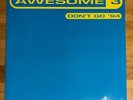 Awesome 3 – Don't Go '94 12
