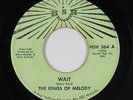 Deep Soul R&B 45 - Kings Of Melody - Wait - HSH - mp3