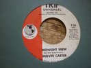 melvin carter midnight brew trip intn major bill  orig  45 soul usa
