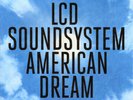 LCD Soundsystem ?– American Dream SEALED DFA ?88985456111 2xLP VINYL ROCK