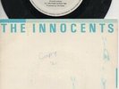 THE INNOCENTS  Rare 1984 Aust Promo Only 7