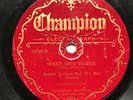 ZACH WHYTE’S CHOCOLATE BEAU BRUMMELS - ‘WEST END BLUES’ CHAMPION 78 RARITY