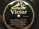 ORIGINAL DIXIELAND JAZZ BAND - ‘CRAZY BLUES’ VICTOR 18729 - BRIAN RUST’S COPY