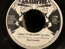 RAY CRUMLEY 45 I Want To Be A Part Of You / Good Guys 70s NORTHERN SOUL ALARM
