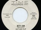 HEAR - Rare Rockabilly / Teen 45 - Skip And Flip - Betty Jean - Time # 1031