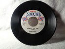 JOHNNY REBEL on [Reb Rebel 504] {Kajun Klu Klux Klan/Looking For A Handout}
